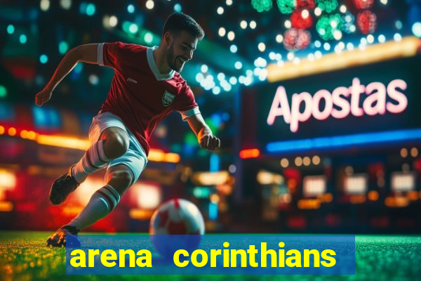 arena corinthians mapa assentos
